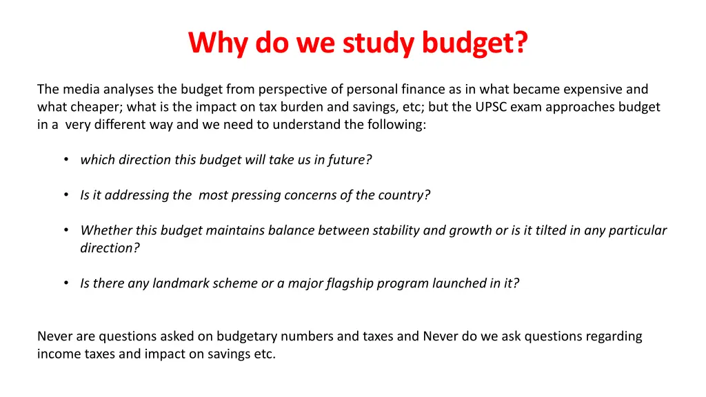 why do we study budget