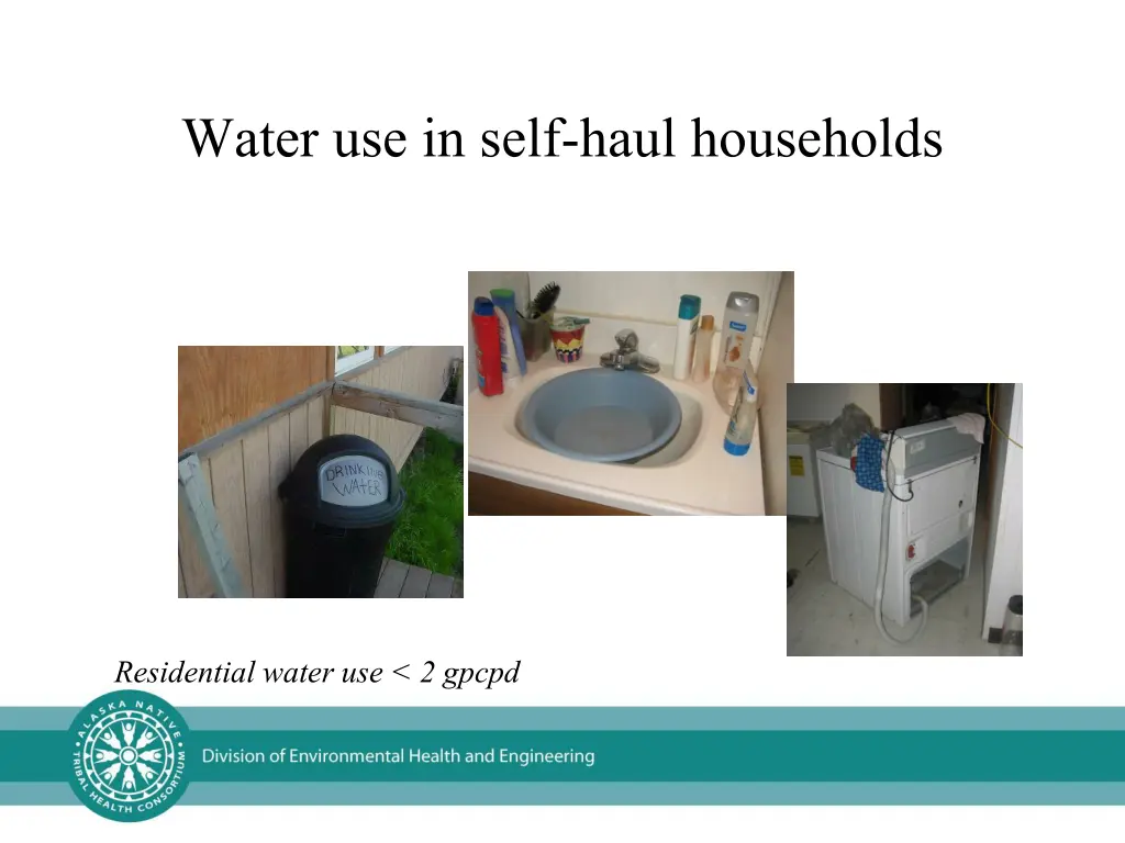 water use in self haul households