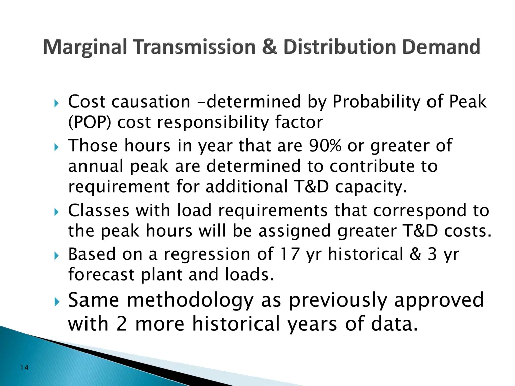 cost causation determined by probability of peak