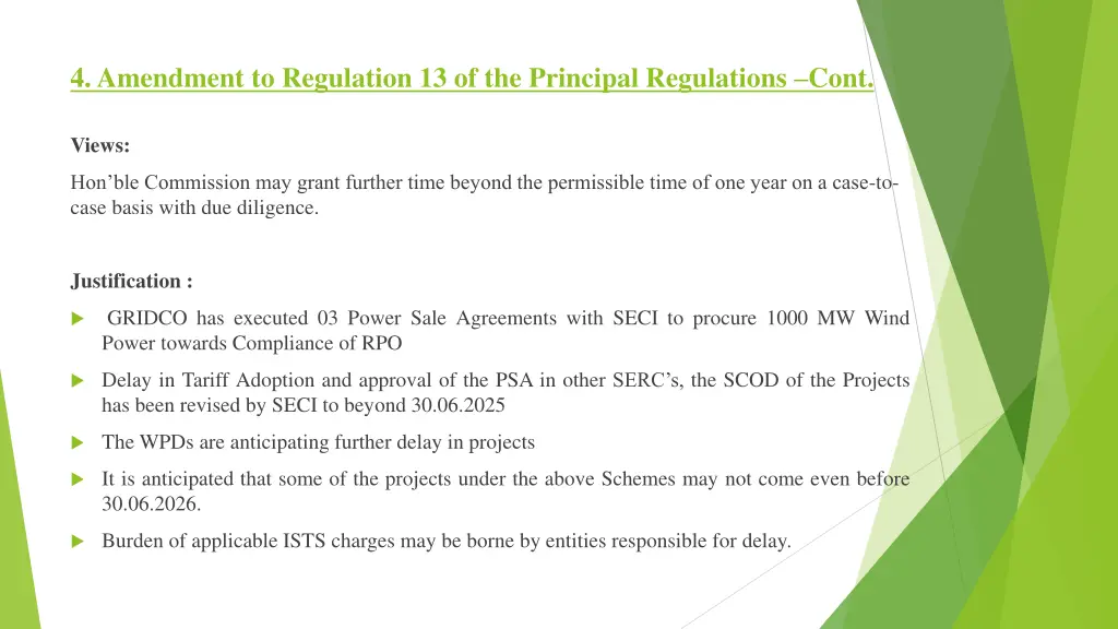 4 amendment to regulation 13 of the principal 4