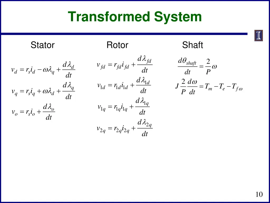 transformed system