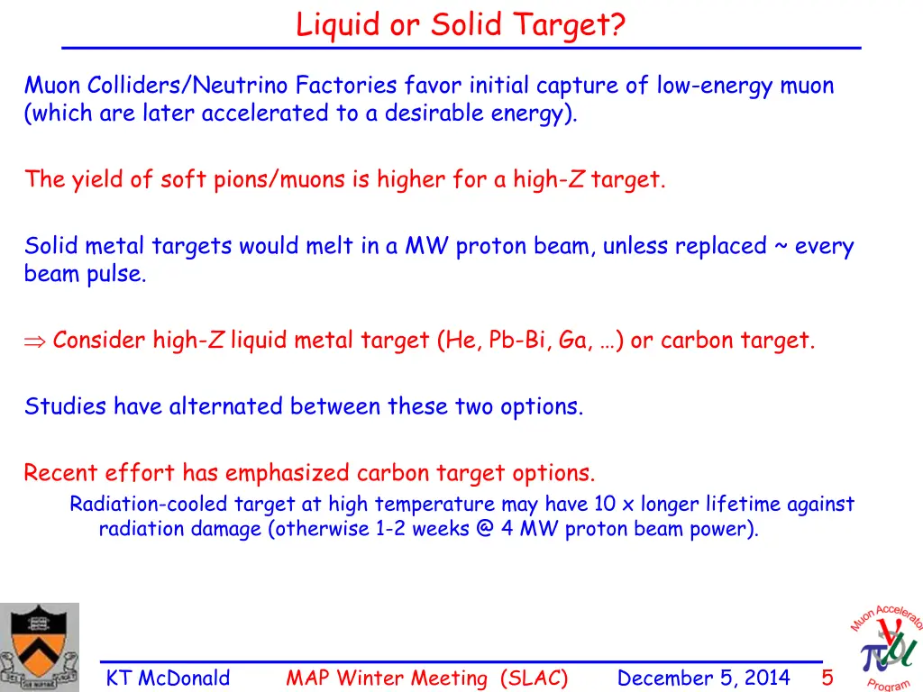 liquid or solid target