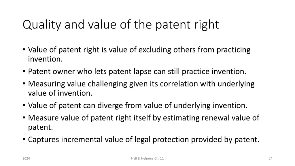 quality and value of the patent right 1