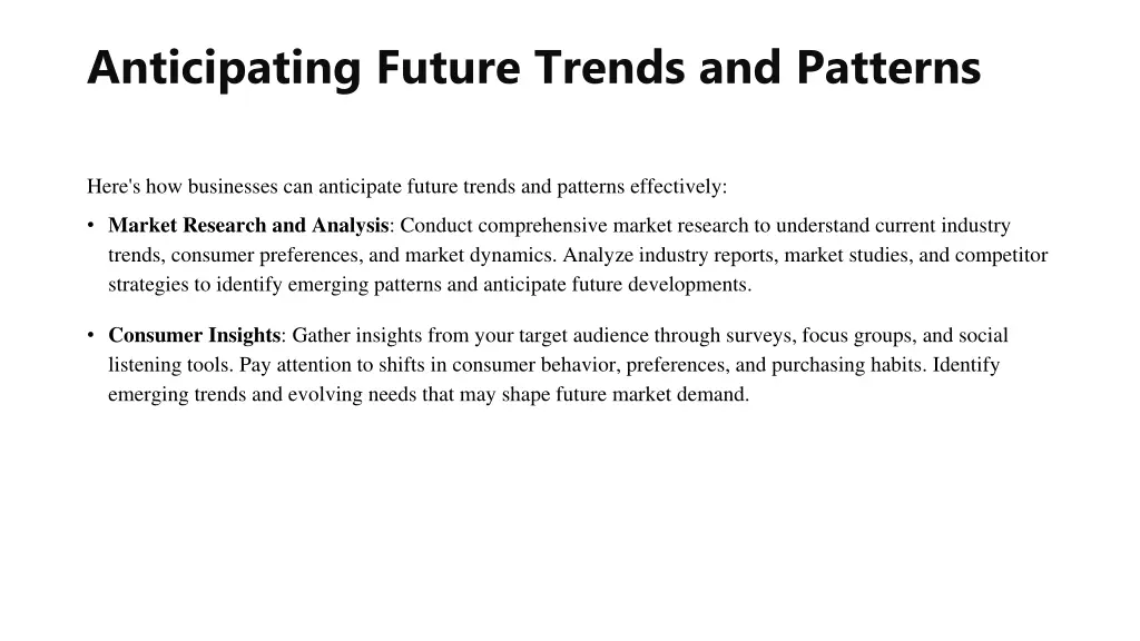anticipating future trends and patterns