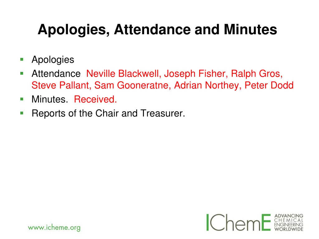 apologies attendance and minutes