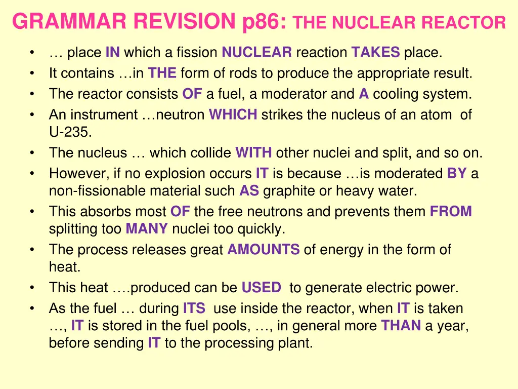 grammar revision p86 the nuclear reactor