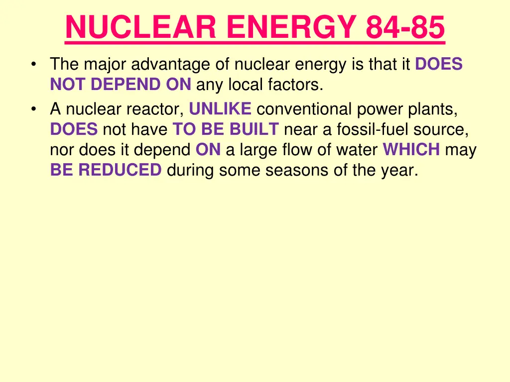 nuclear energy 84 85 the major advantage