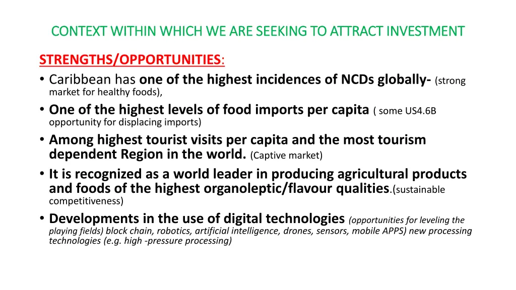 context within which we are seeking to attract