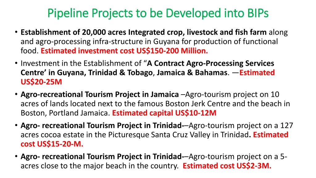 pipeline projects to be developed into bips