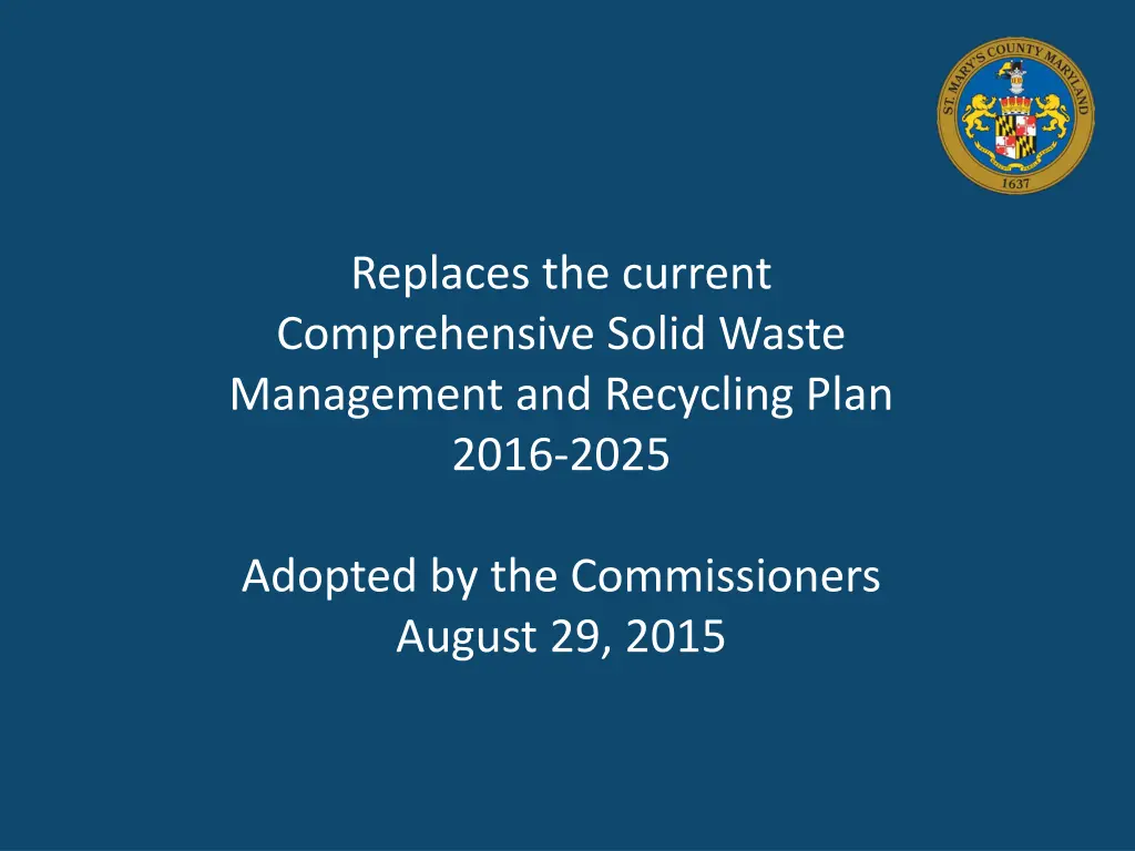 replaces the current comprehensive solid waste