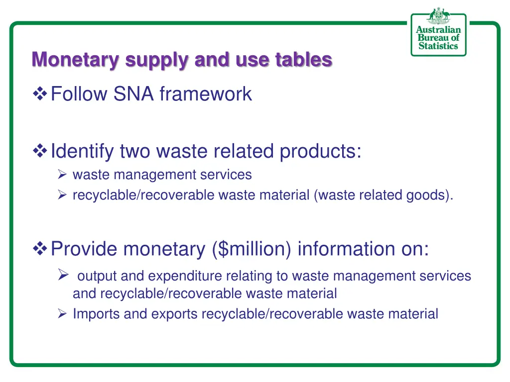 monetary supply and use tables