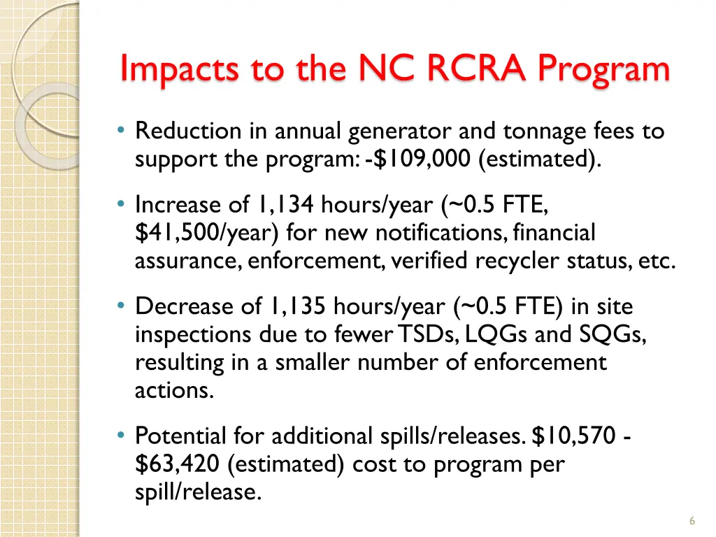 impacts to the nc rcra program
