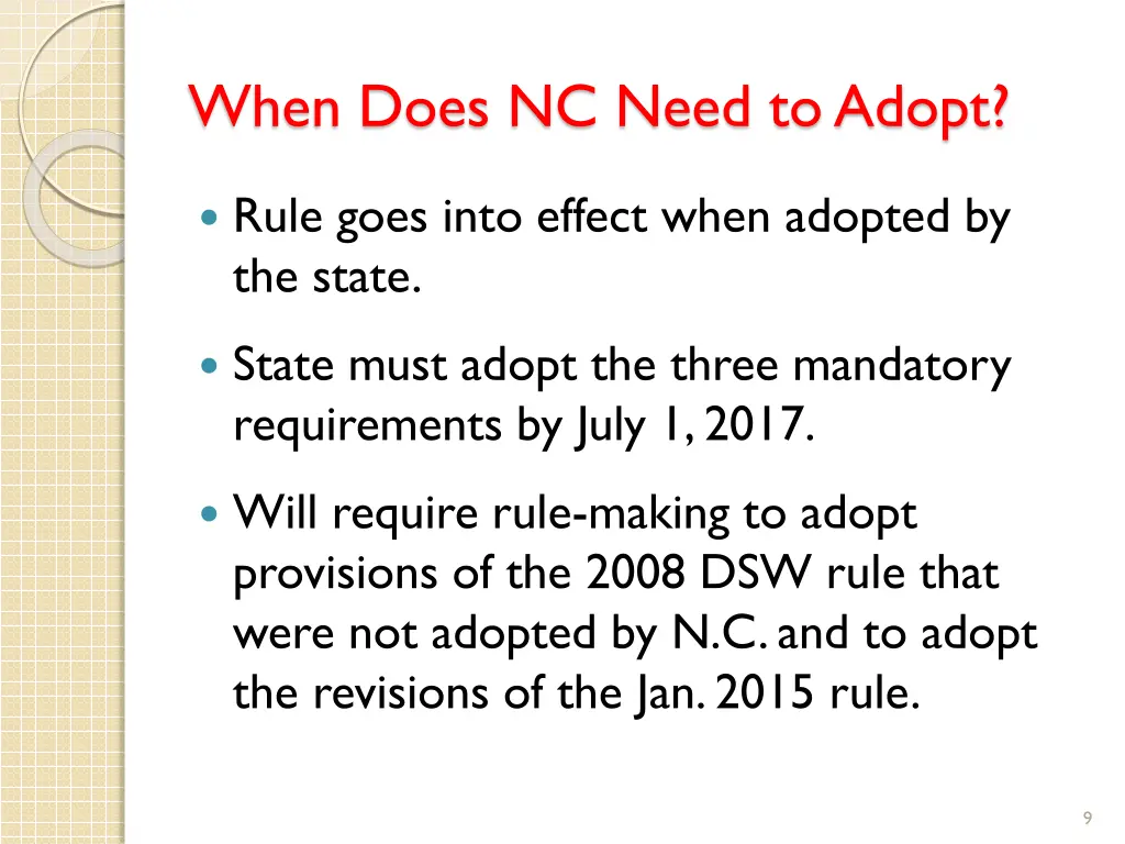 when does nc need to adopt