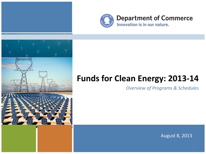funds for clean energy 2013 14 overview