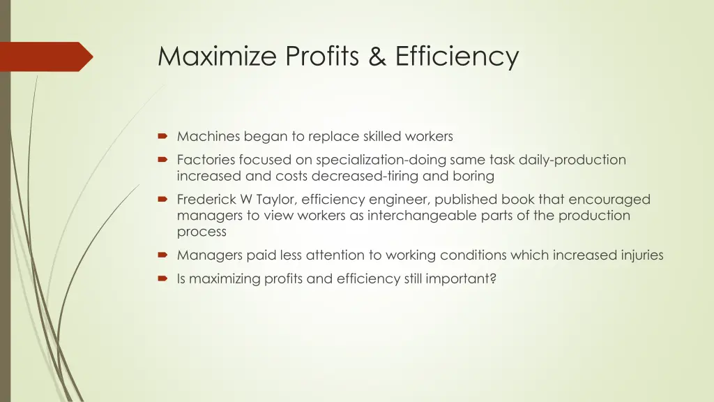 maximize profits efficiency