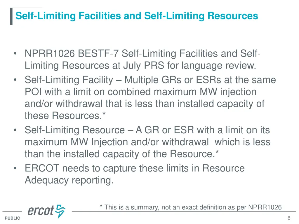 self limiting facilities and self limiting