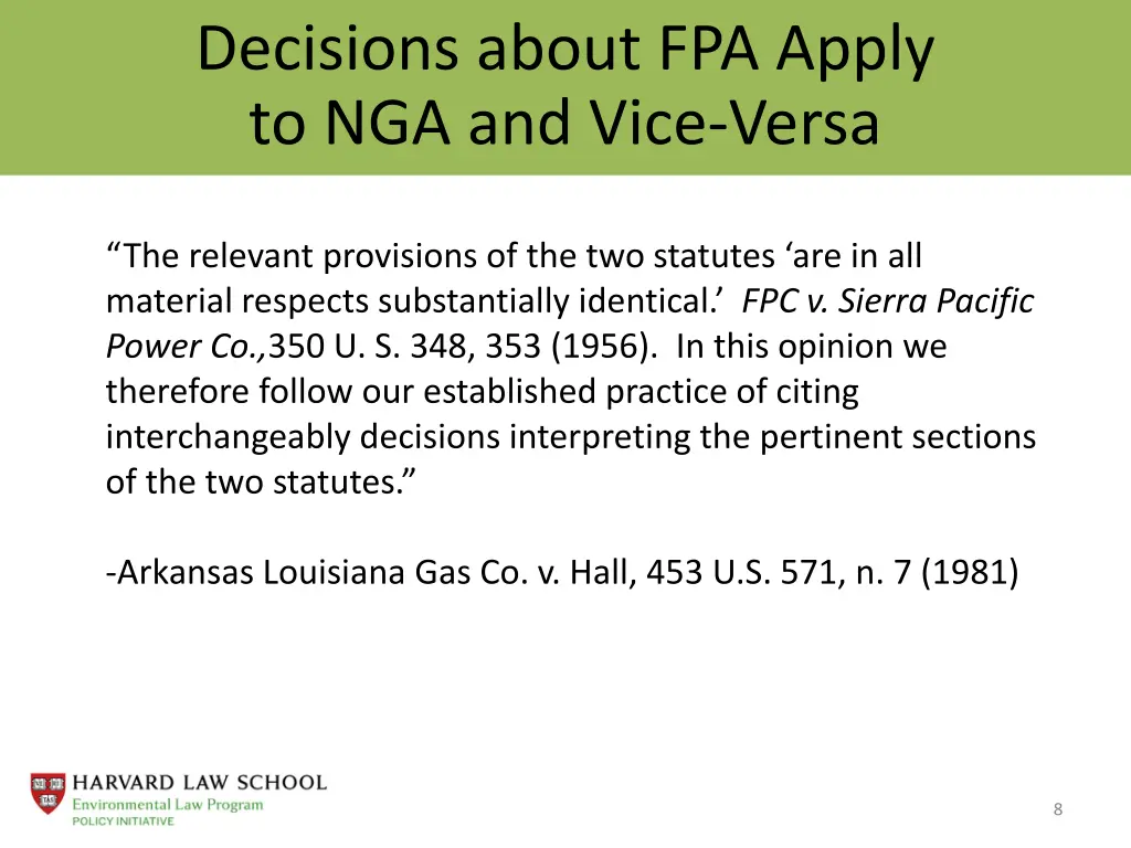 decisions about fpa apply to nga and vice versa