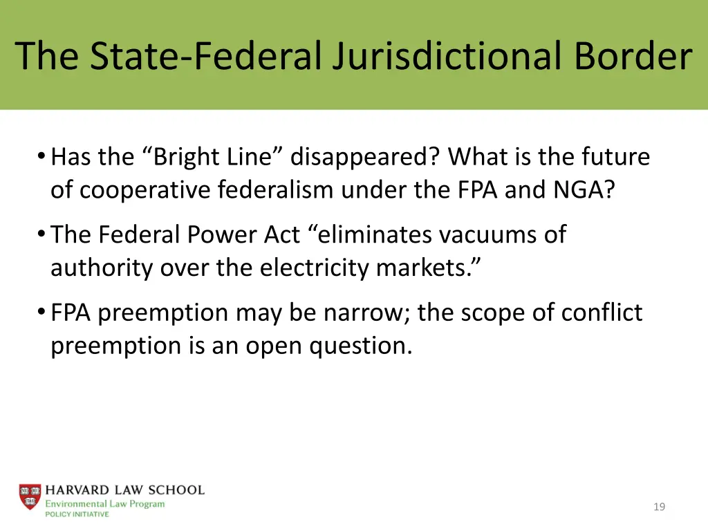 the state federal jurisdictional border