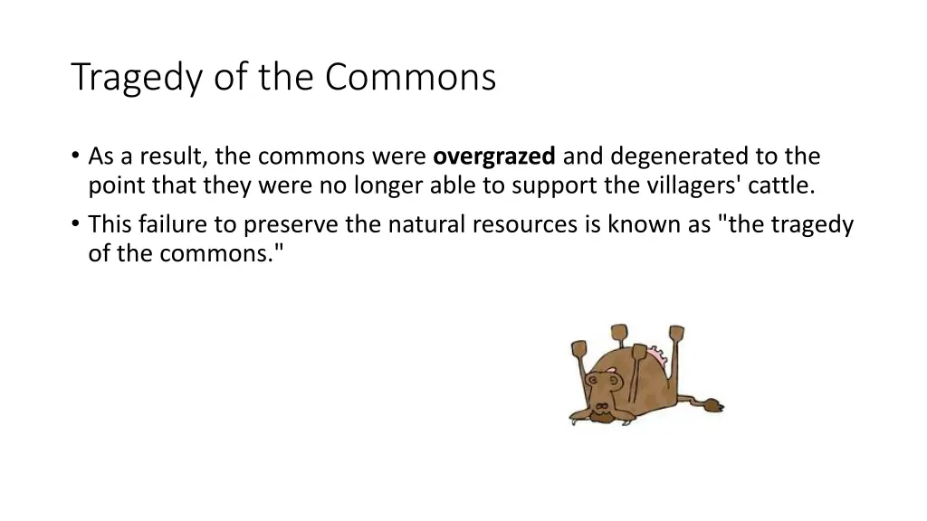tragedy of the commons