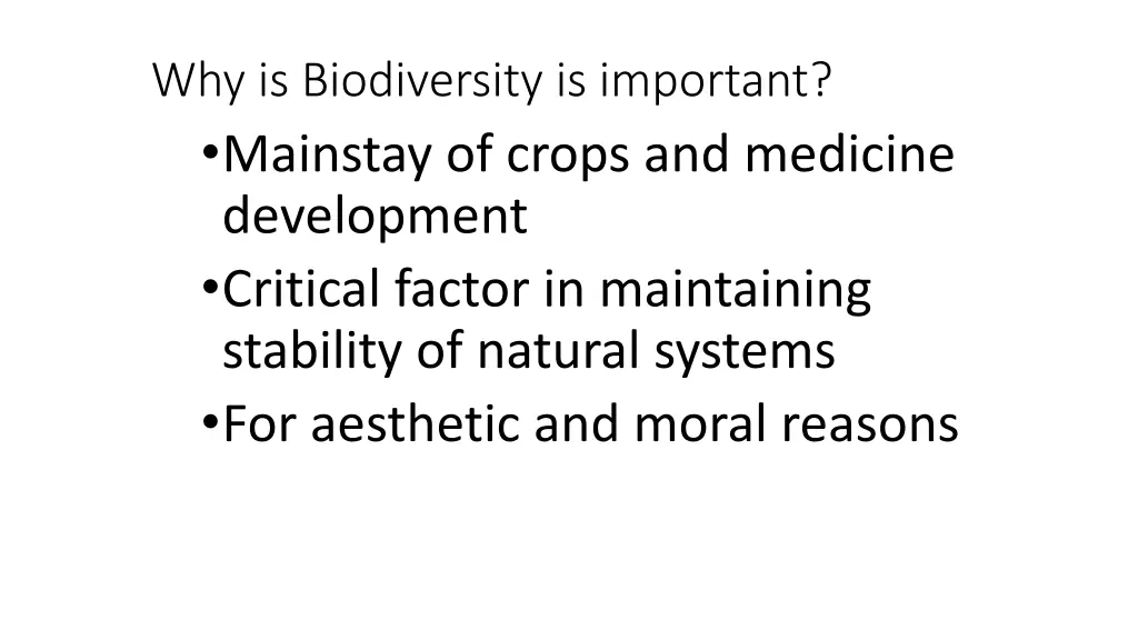 why is biodiversity is important mainstay