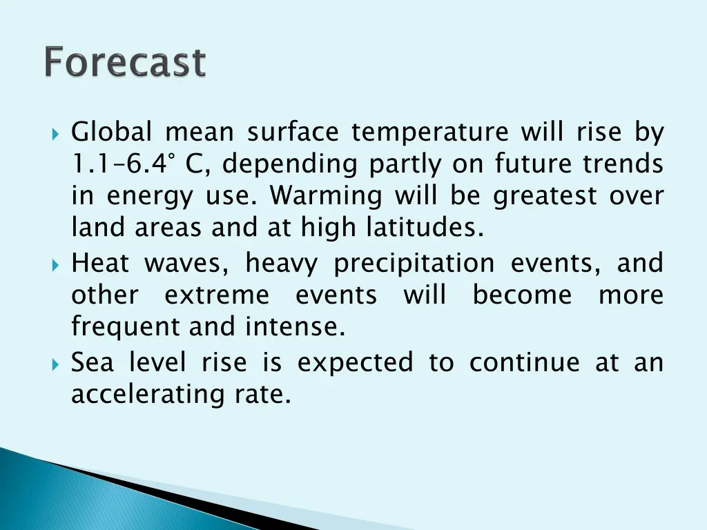 global mean surface temperature will rise