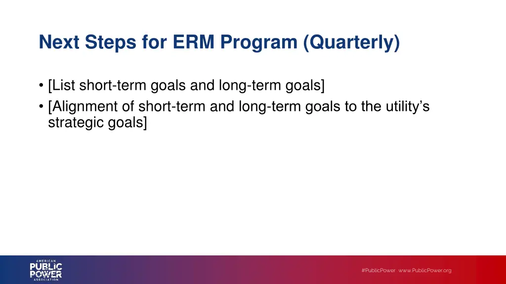 next steps for erm program quarterly