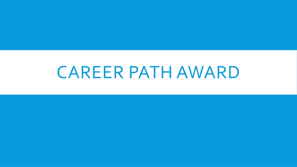 career path award