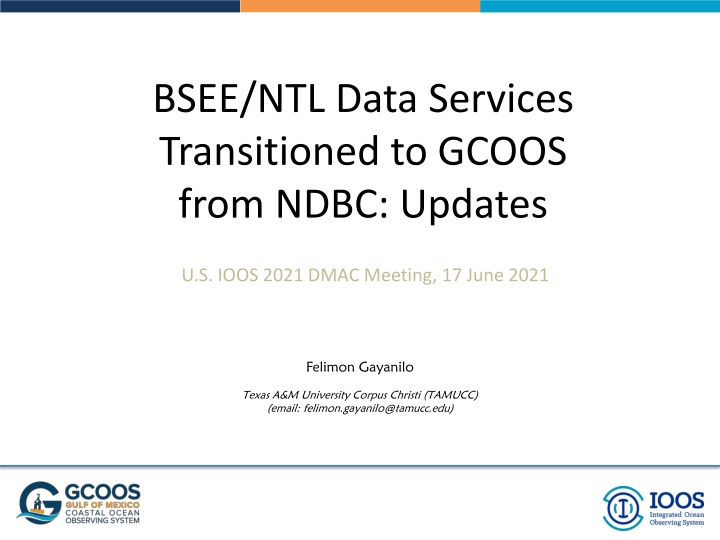 bsee ntl data services transitioned to gcoos from