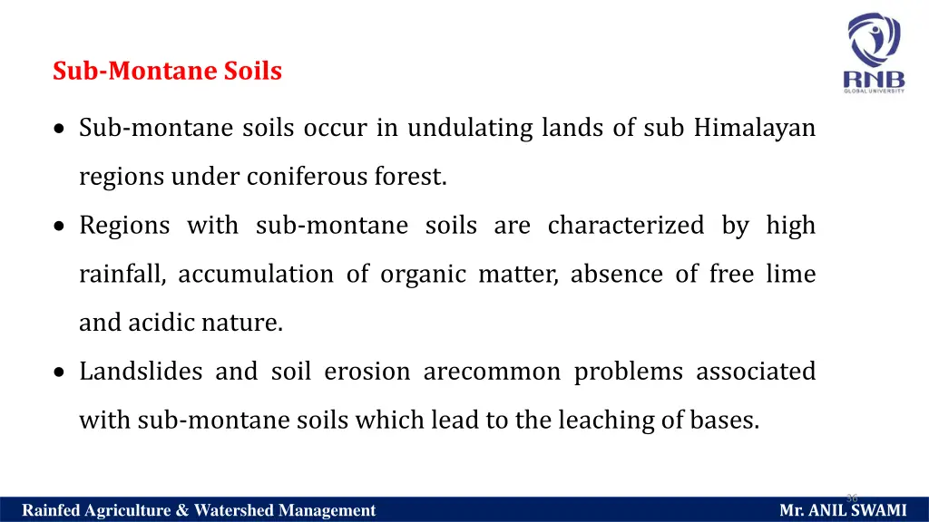 sub montane soils