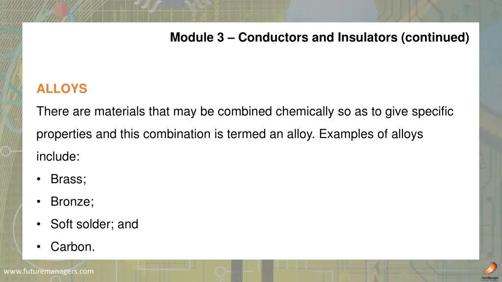 module 3 conductors and insulators continued