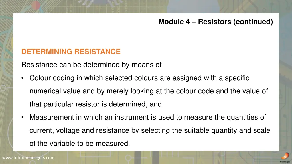 module 4 resistors continued