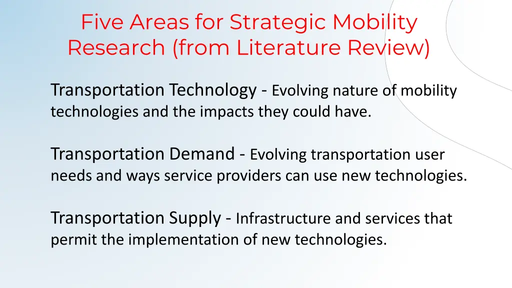 five areas for strategic mobility research from