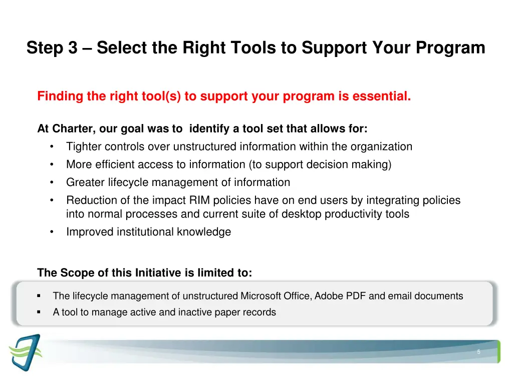 step 3 select the right tools to support your