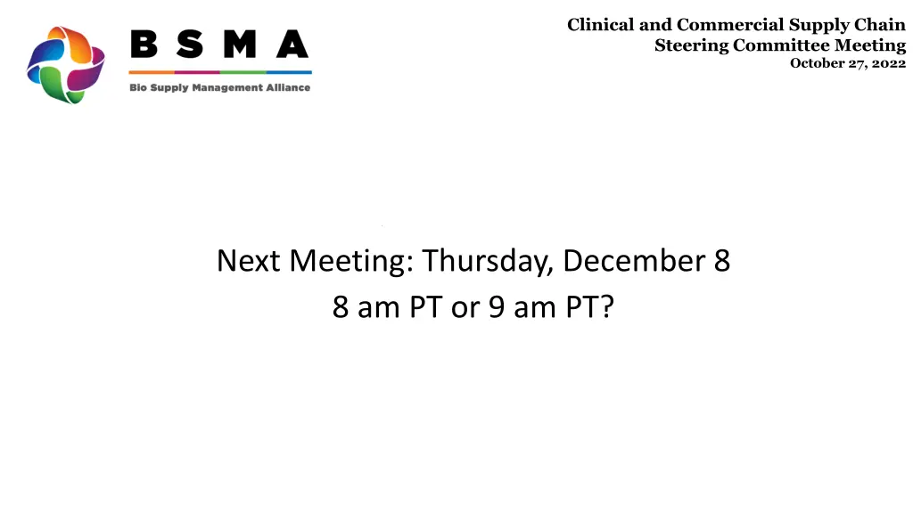 clinical and commercial supply chain steering 7