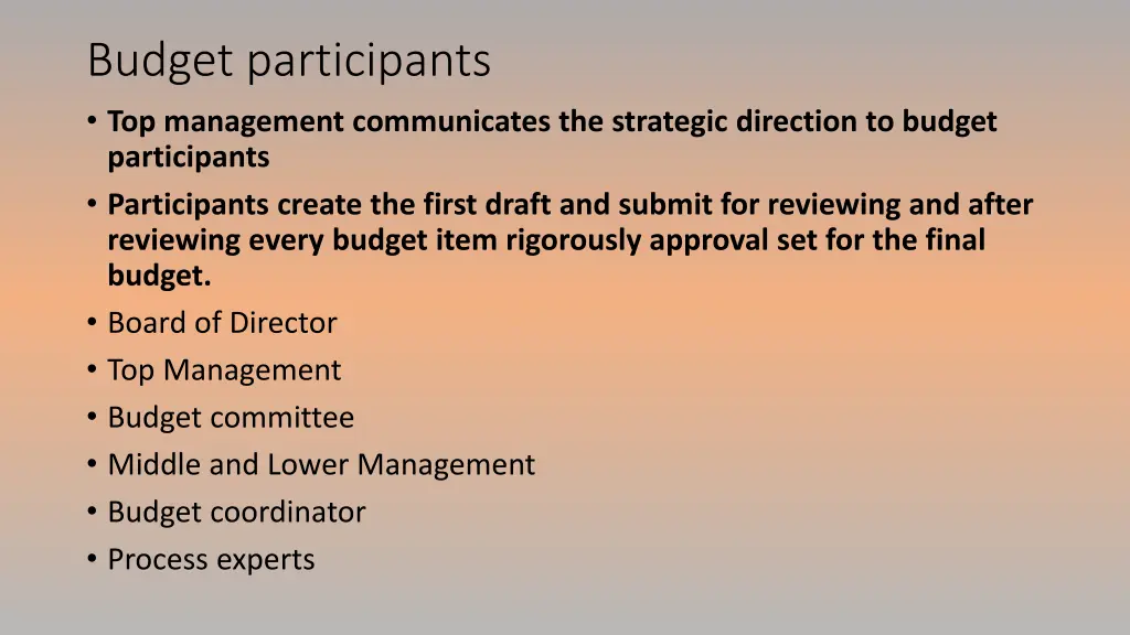budget participants top management communicates