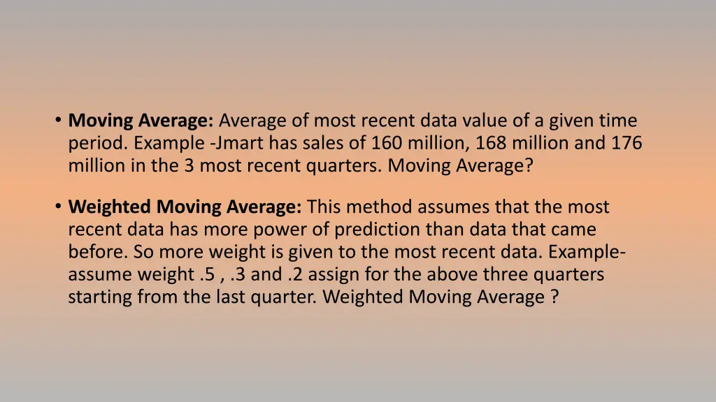 moving average average of most recent data value