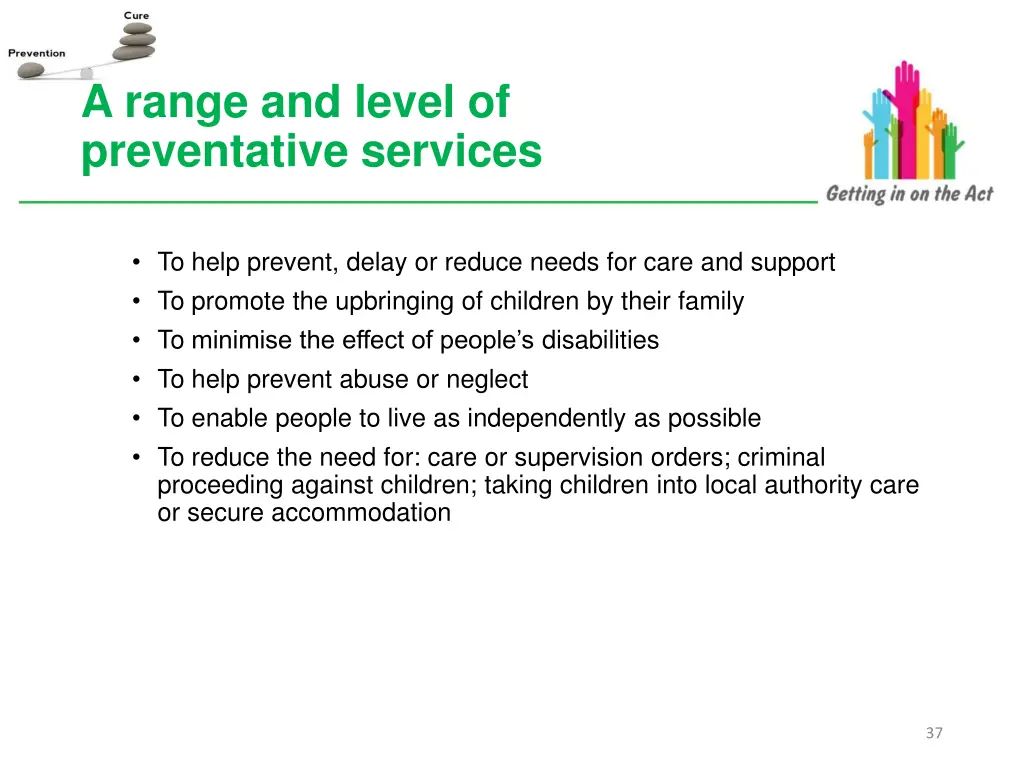 a range and level of preventative services