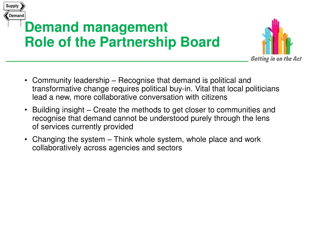 demand management role of the partnership board