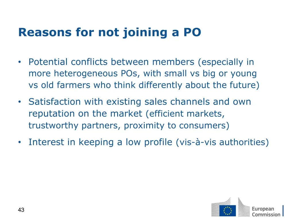 reasons for not joining a po 1