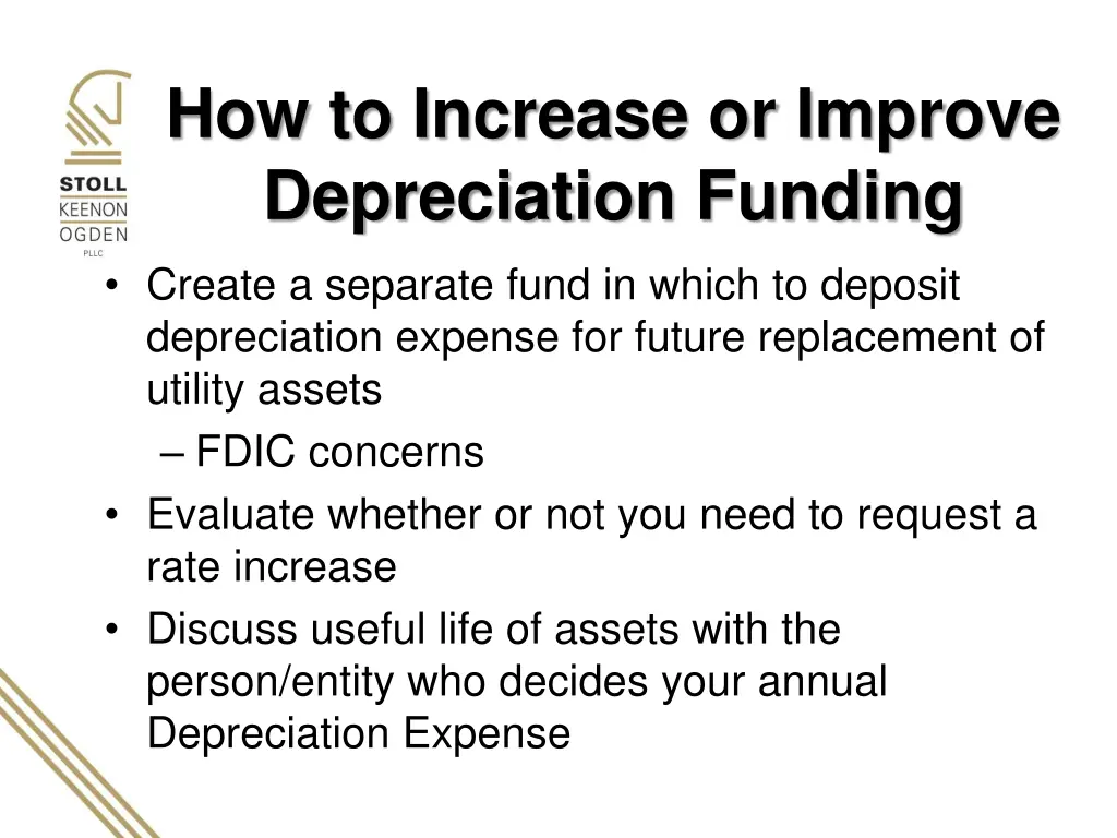 how to increase or improve depreciation funding
