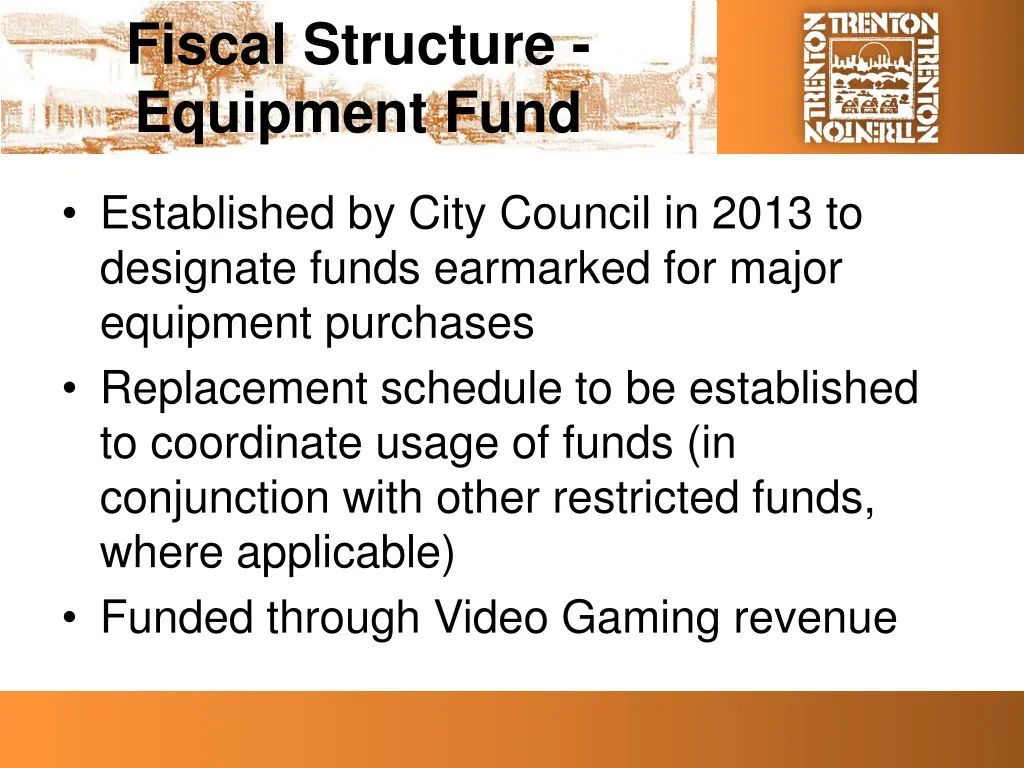 fiscal structure equipment fund
