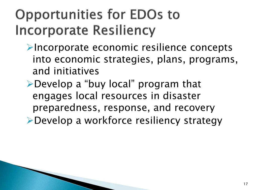 incorporate economic resilience concepts into