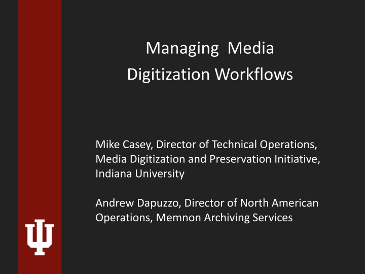 managing media digitization workflows