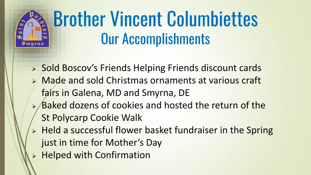 brother vincent columbiettes our accomplishments