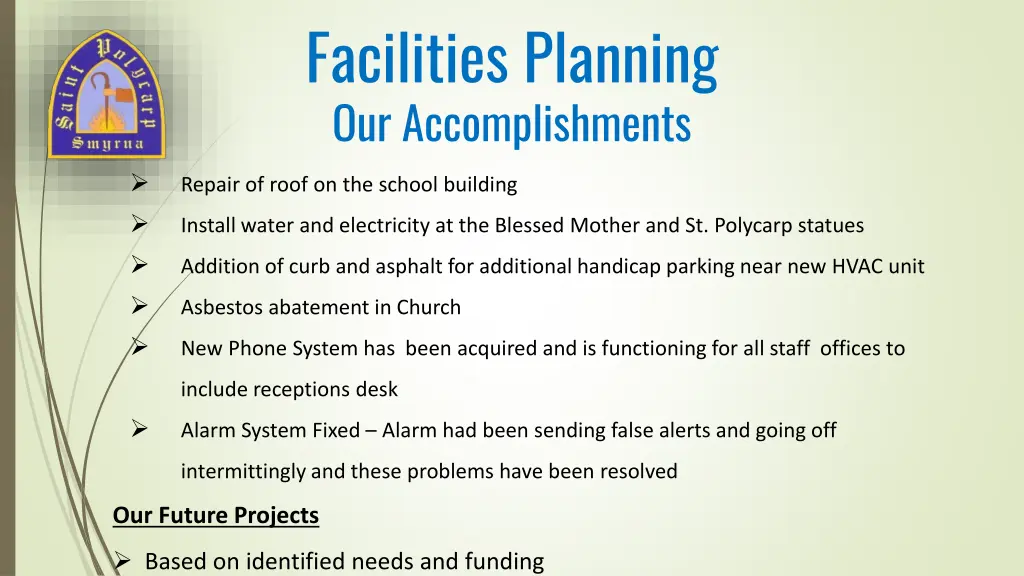 facilities planning our accomplishments