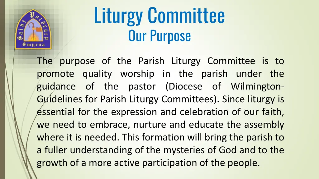 liturgy committee our purpose