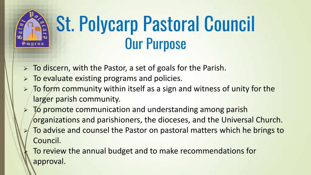 st polycarp pastoral council our purpose
