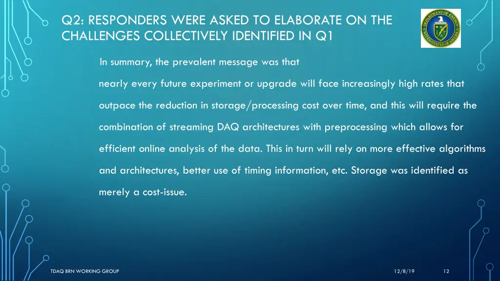 q2 responders were asked to elaborate