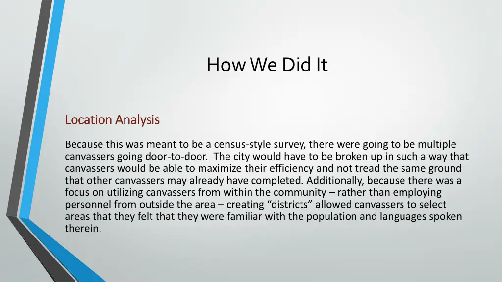 how we did it