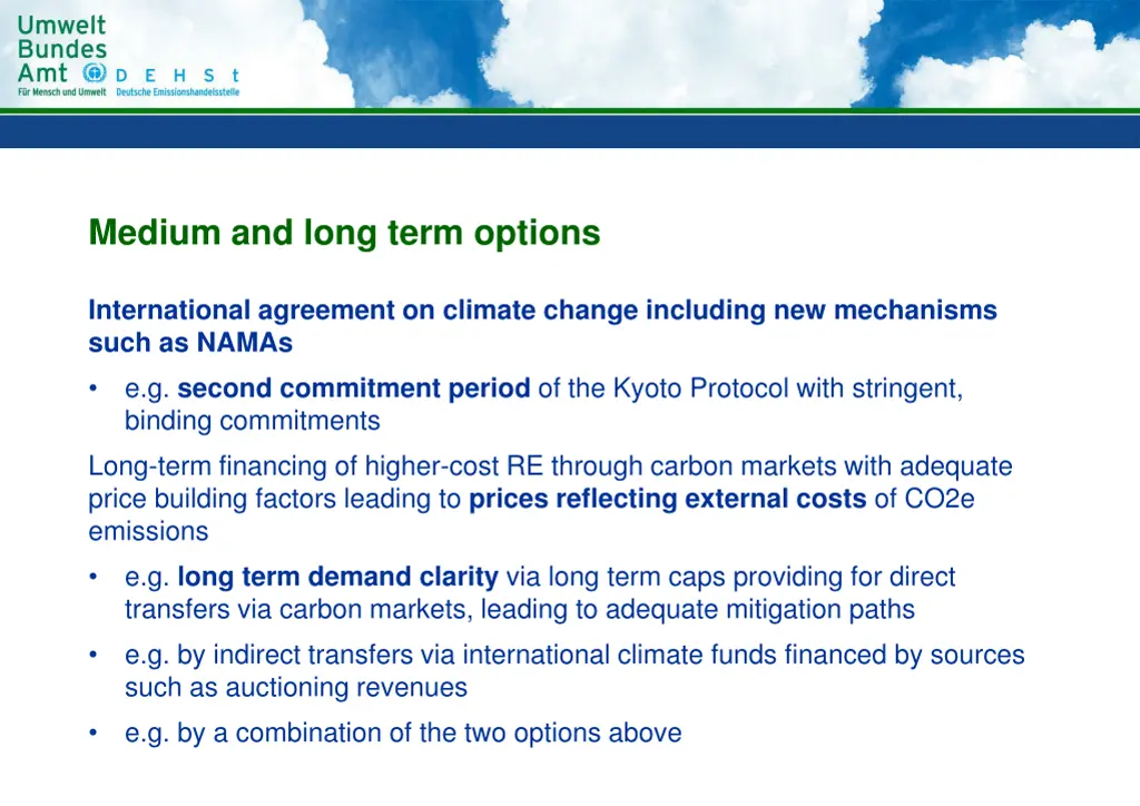 medium and long term options